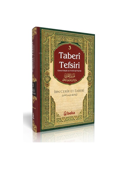 Taberi Tefsiri - Camiul Beyan An Tevili Ayıl Kuran - 3. Cilt