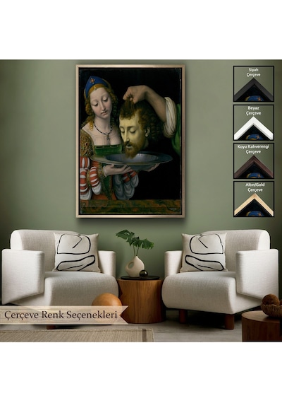 Miyrem^ Canvas Serie Salome İle Vaftizci Yahya'nın Başının Kesilmesi Tablo-7339