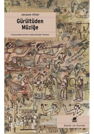 Gürültüden Müziğe - Jacques Attalı - Ayrıntı Yayınları