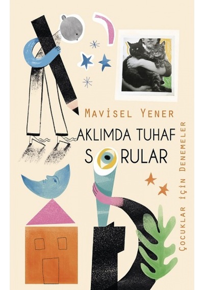 Aklımda Tuhaf Sorular - Çocuklar İçin Denemeler - Mavisel Yener - Tudem Yayınları