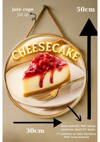 Cheesecake Temalı İpli Ahşap Kapı Duvar Süsü, Pastane, Tatlı Dükkanı, Cafe Tablo Dekoru