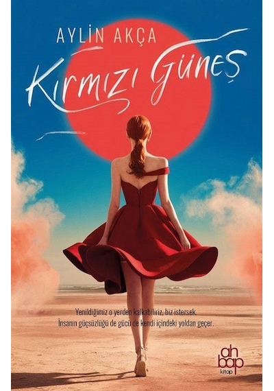 Kırmızı Güneş / Aylin Akça