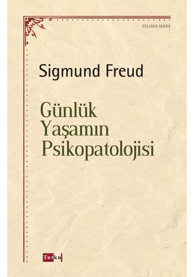 Günlük Yaşamın - Psikopatolojisi