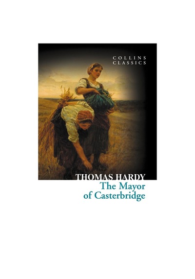 The Mayor Of Casterbridge (Collins Classics)