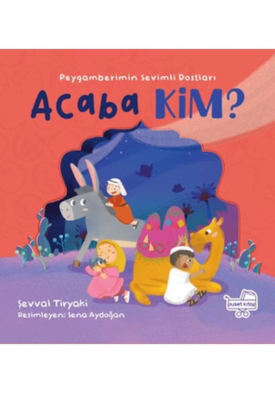 Acaba Kim Peygamberimin Sevimli Dostları - Rjcı-761654