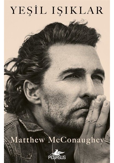 Yeşil Işıklar / Matthew Mcconaughey