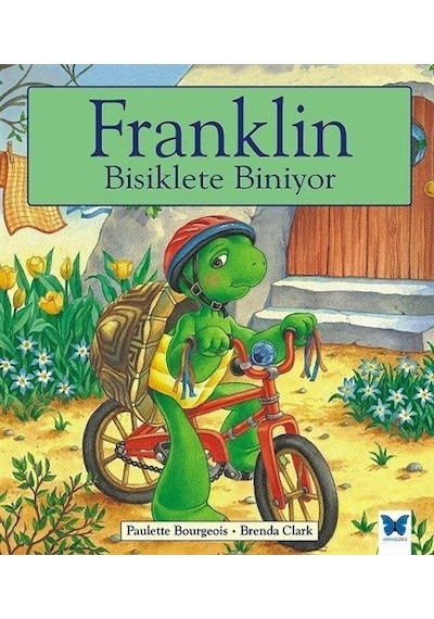 Franklin Bisiklete Biniyor / Paulette Bourgeois