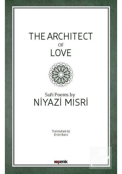 The Architect of Love - Niyazi Mısır - Kopernik Kitap