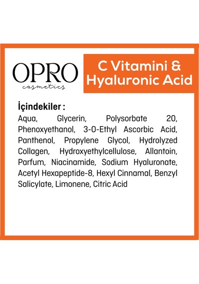 Opro Cosmetics C Vitamini & Hyaluronik Asit Aydınlatıcı Etkili Cilt Bakım Serumu 30 Ml - Niacinamide