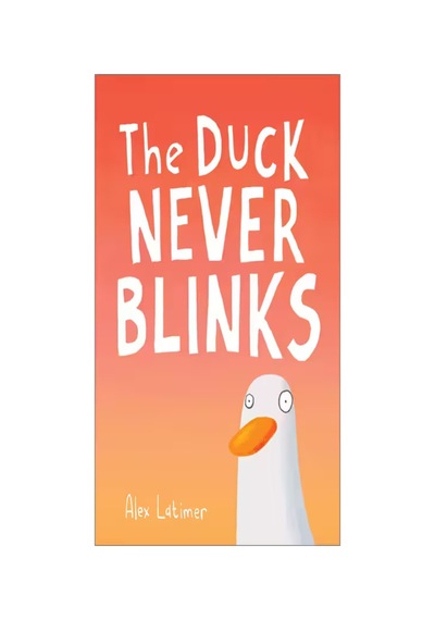 The Duck Never Blinks