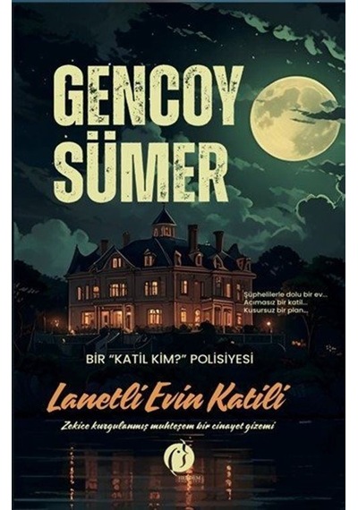 Lanetli Evin Katili / Gencoy Sümer