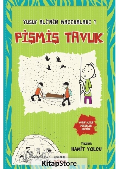 Pişmiş Tavuk - Yusuf Ali'nin Maceraları 7 - Hamit Yolcu - Aden Yayınevi