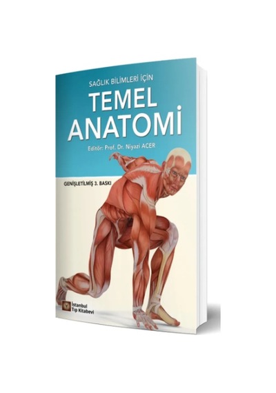 Sağlık Bilimleri İçin Temel Anatomi