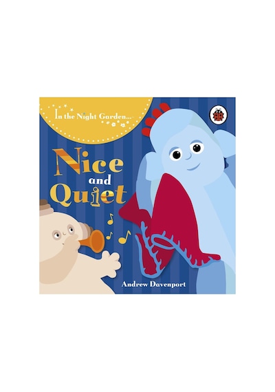 In The Night Garden: Nice And Quiet