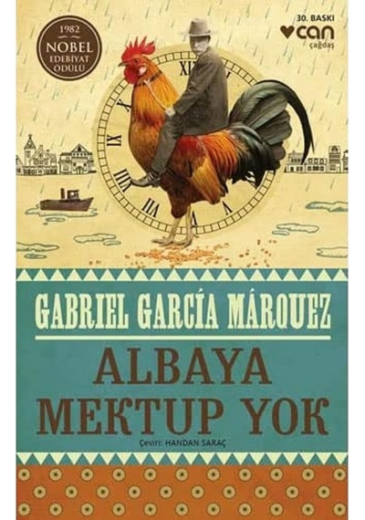 Albaya Mektup Yok: 1982 Nobel Edebiyat Ödülü
