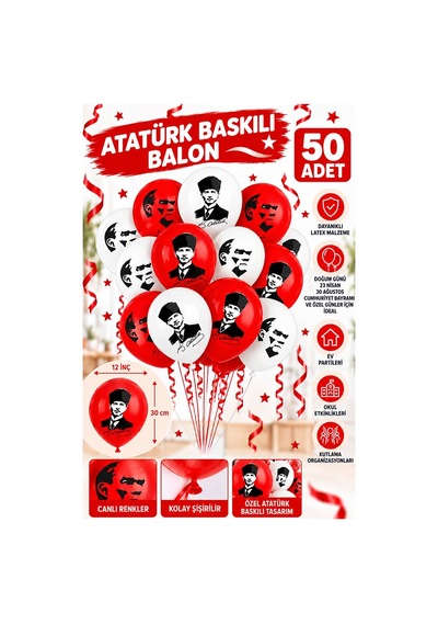 Atatürklü Balon 50 Adet Ata Balon Süsleme 29 Ekim 23 Nisan Kırmızı Beyaz Balon Bayrak Balon Bayram Beyaz - Kırmızı