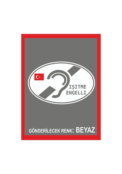 Işitme Engelli Oto Sticker - Motor Sticker - Karavan Sticker Fosforlu Değildir Araba Sticker Çeşitleri
