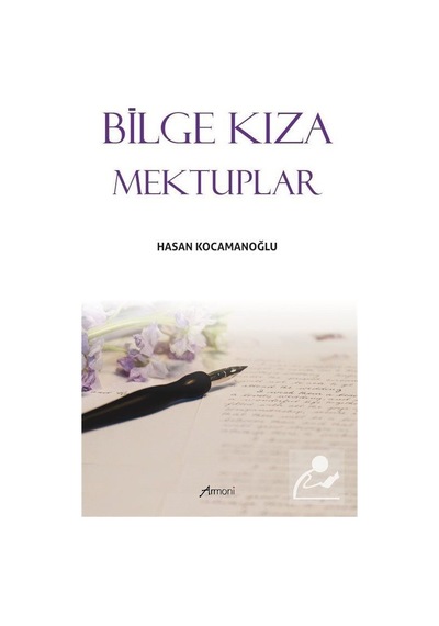 Bilge Kıza Mektuplar - Hasan Kocamanoğlu - Armoni