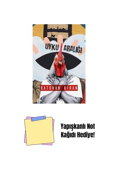 Uyku Aralığı + Yapışkanlı Not Kağıdı