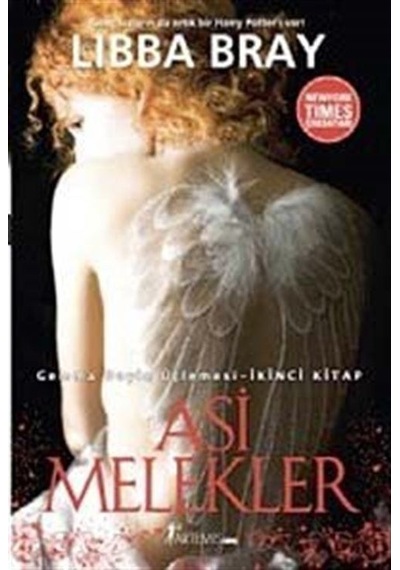 Asi Melekler - Libba Bray - Artemis Yayınları