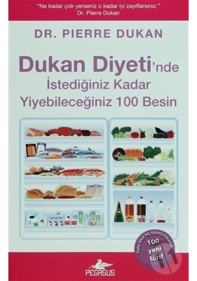 Dukan Diyeti'Nde Istediğiniz Kadar Yiyebileceğiniz/Pierre Dukan