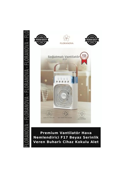 Premium Vantilatör Hava Nemlendirici F17 Beyaz Serinlik Veren Buharlı Cihaz Kokulu Alet
