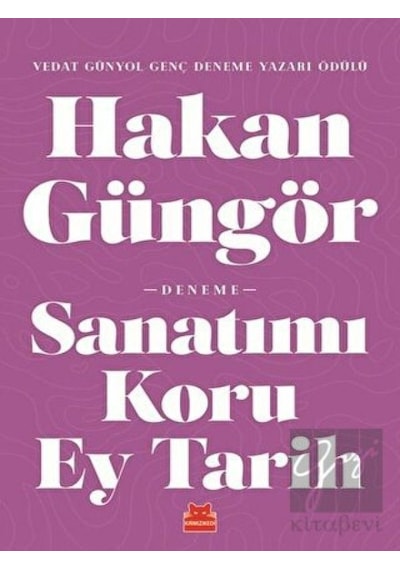 Sanatımı Koru Ey Tarih - Hakan Güngör - Kırmızı Kedi