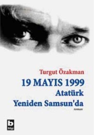 19 Mayıs 1999 Atatürk Yeniden Samsunda (Birleştirilmiş 2 Cilt) 9789752202481
