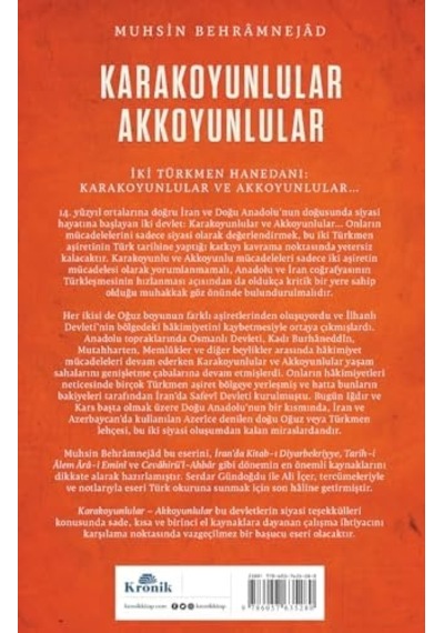 Karakoyunlular Akkoyunlular: İran Ve Anadolu Da Türkmen Hanedanları