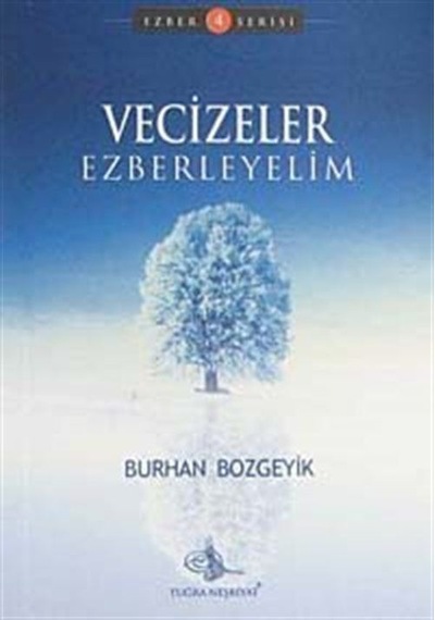 Vecizeler Ezberleyelim / Burhan Bozgeyik