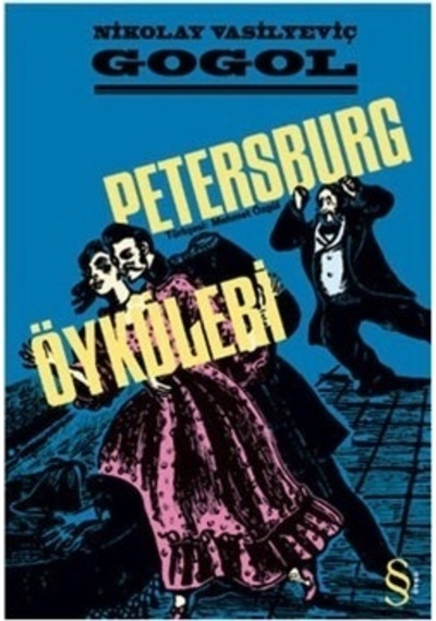 Petersburg Öyküleri - Nikolay Vasilyeviç Gogol - Everest Yayınları