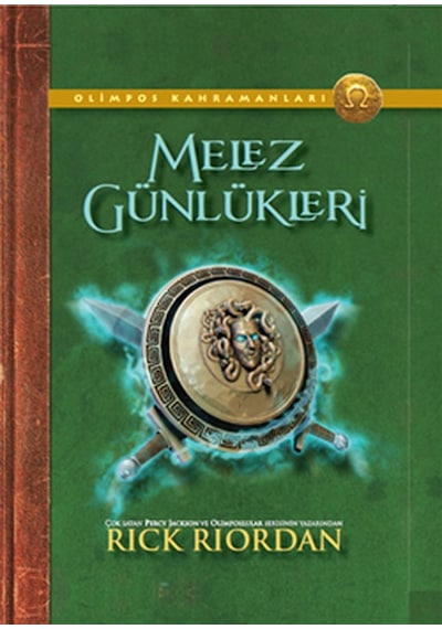 Olimpos Kahramanları Melez Günlükleri - Rick Riordan