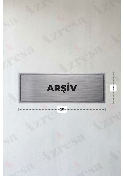 Arşiv Yazılı - Metal - Gümüş Renk - Kapı İsimliği - 20x7 Cm