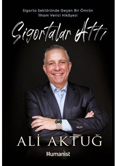 Sigortalar Attı & Sigorta Sektöründe Geçen Bir Ömrün İlham Ver...
