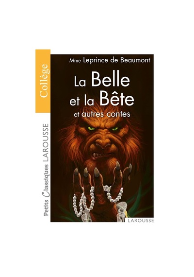La Belle Et La Bête Et Autres Contes Larousse