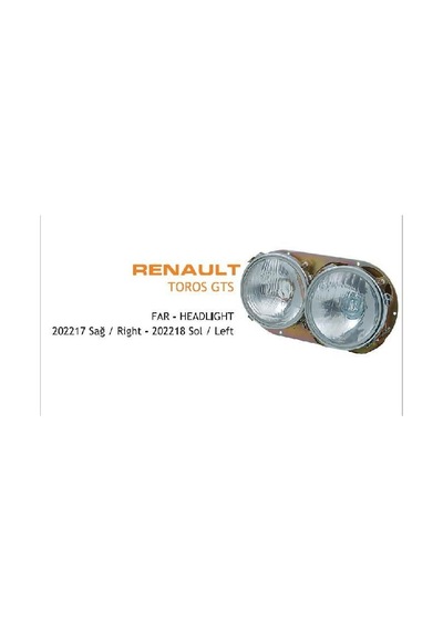 Far Renault R12 Toros 95 Mod.çerçevesız Sol 1 Ad