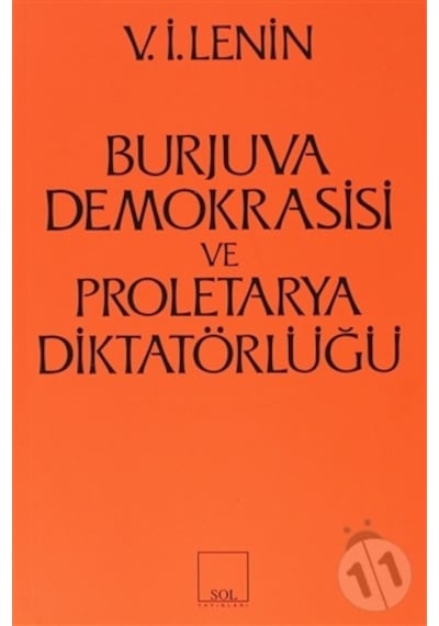 Burjuva Demokrasisi ve Proletarya Diktatörlüğü- Sol Yayınları