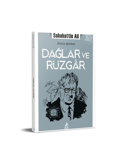 Dağlar ve Rüzgar-Bütün Şiirleri - Sabahattin Ali - Ren Kitap
