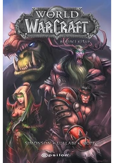 World Of Warcraft - Birinci Kitap