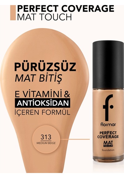 Flormar Mat Birişli E Vitamini İçeren Fondöten  - Mat Touch Foundation - 313 Medium Beige - 8682536057707