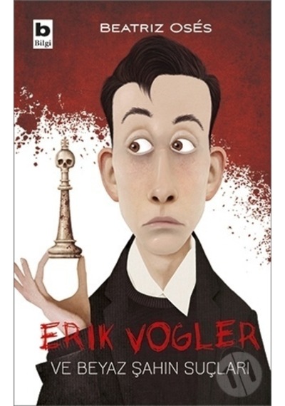 Bilgi Yayınları Erık Vogler ve Beyaz Şahin Suçları