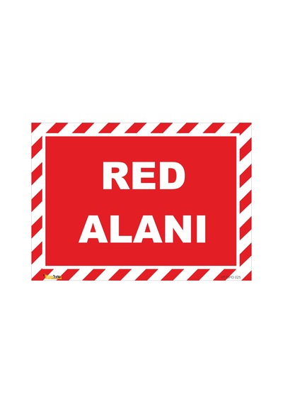 Red Alanı - Isg Levhası