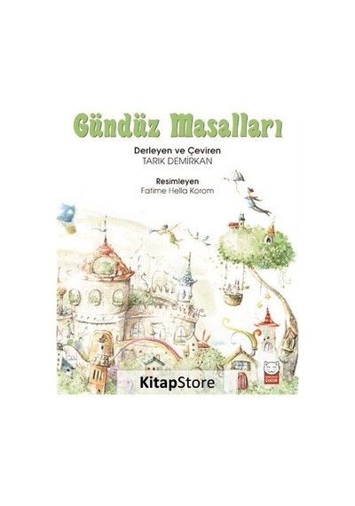Gündüz Masalları / Tarık Demirkan