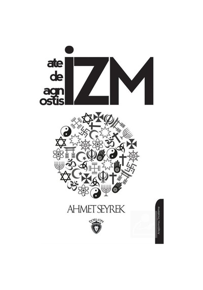 Ateizm,Deizm,Agnostisizm / Ahmet Seyrek 9786052495148