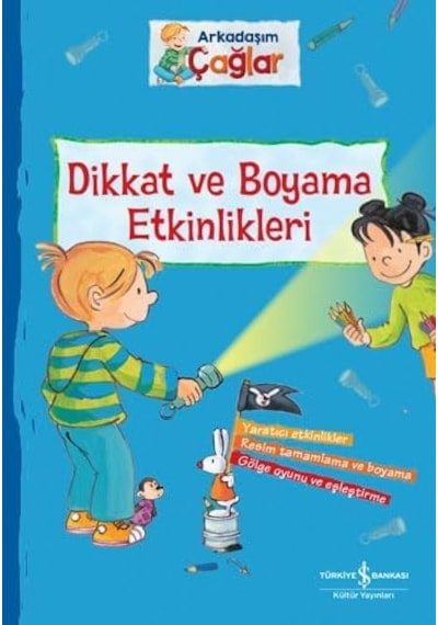 Arkadaşım Çağlar - Dikkat Ve Boyama Etkinlikleri
