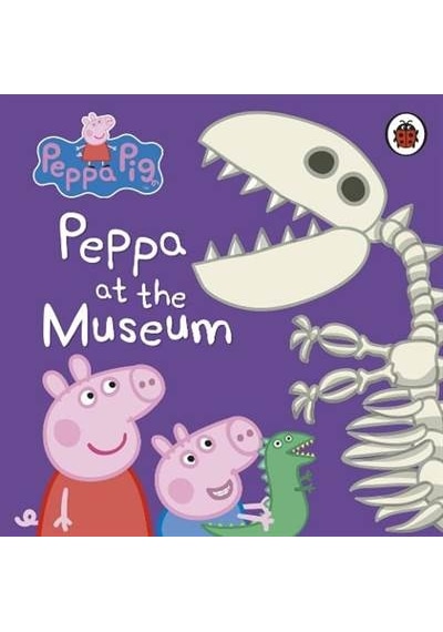 Peppa Pig: Peppa at the Museum- Ladybird Books