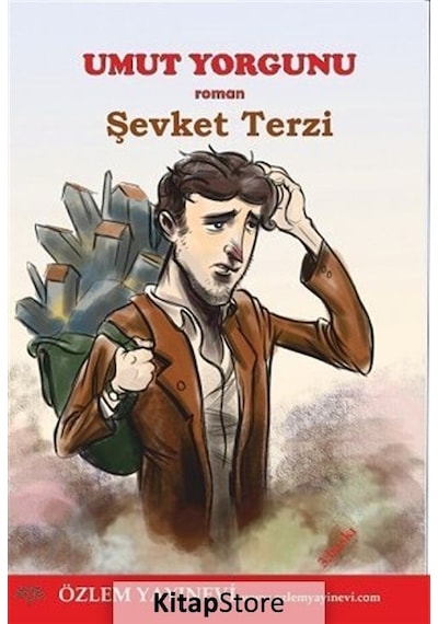 Umut Yorgunu - Şevket Terzi - Özlem Yayınevi