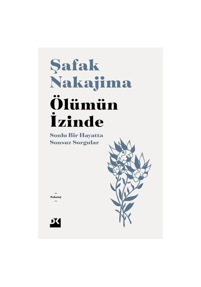 Sonsuz Sorgular: Ölüm Ve Hayat Üzerine Düşünceler