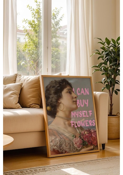 I Can Buy Myself Flowers Çerçeveli Tablo Genç Kız Odası Ve Makyaj Masası İçin Duvar Dekoru Altered Art