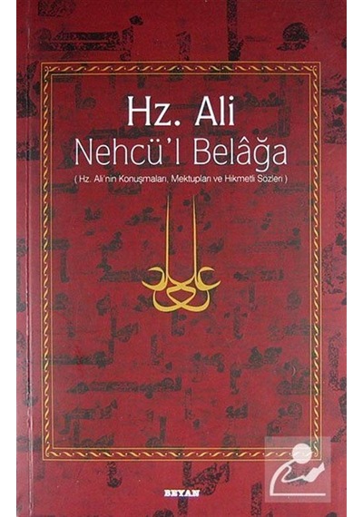 Hz. Ali / Nehcü'l Belağa ciltsiz / Hz. Ali'nin Konuşmaları M .